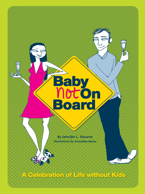 Title details for Baby Not on Board by Jennifer L. Shawne - Available